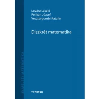 Diszkrét matematika - Matematika felsőfokon (Lovász László)