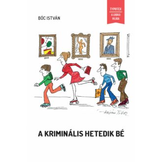 A kriminális hetedik bé - A Logika Világa (Bóc István)