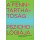 A fenntarthatóság pszichológiája - Horváth Balázs