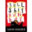 Bullshit munkák - David Graeber