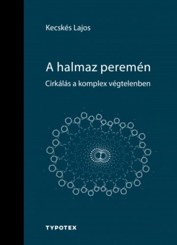 A halmaz peremén - Kecskés Lajos