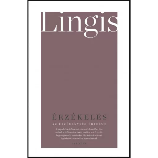 Érzékelés: az érzékenység értelme - Alphonso Lingis