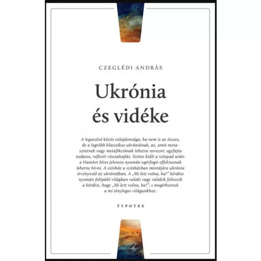 Ukrónia és vidéke - Czeglédi András