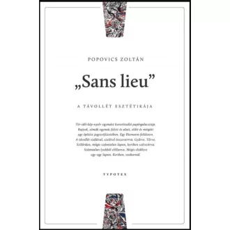 Sans lieu - Popovics Zoltán