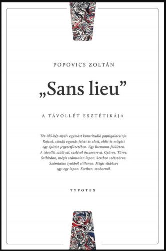 Sans lieu - Popovics Zoltán