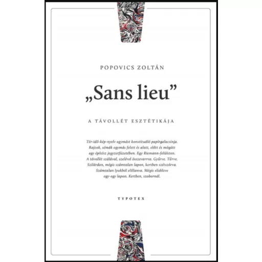 Sans lieu - Popovics Zoltán