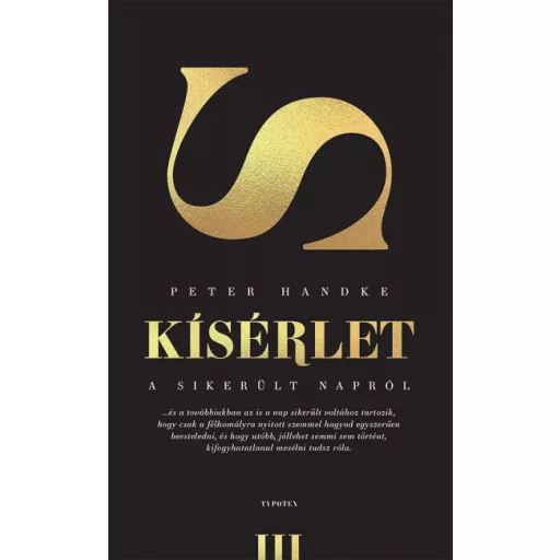 Kísérlet a sikerült napról - Peter Handke