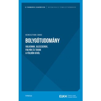 Bolygótudomány - Kereszturi Ákos