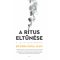 A rítus eltűnése - Byung-Chul Han