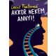 Akkor nekem annyi! - Lucie Faulerová