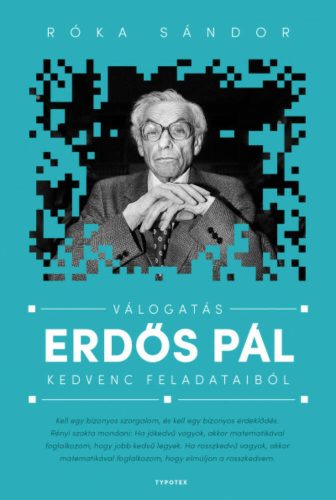Válogatás Erdős Pál kedvenc feladataiból - Róka Sándor