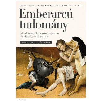   Emberarcú tudomány - Áltudományok és összeesküvés-elméletek szorításában - Bárdos Dániel szerk.