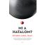 Mi a hatalom? - Byung-Chul Han