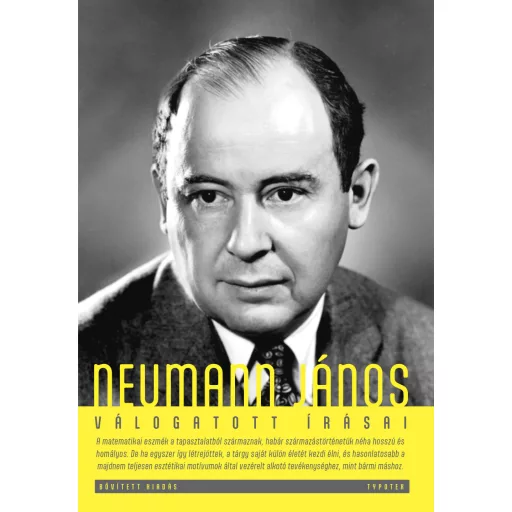 Neumann János válogatott írásai - Ropolyi László (szerk.) (új kiadás)