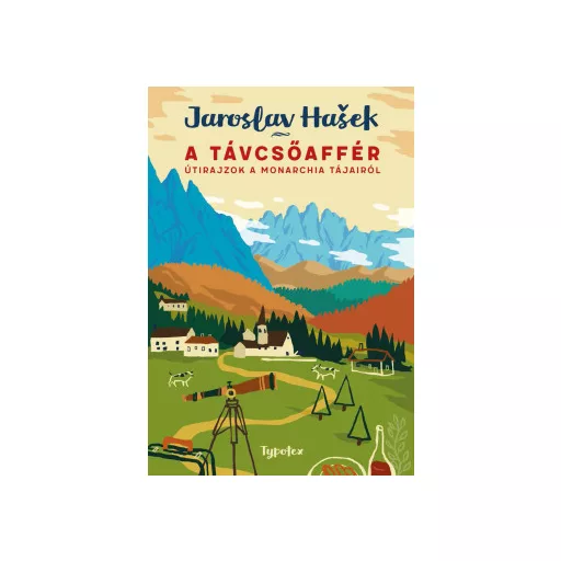 A távcsőaffér - Jaroslav Hasek