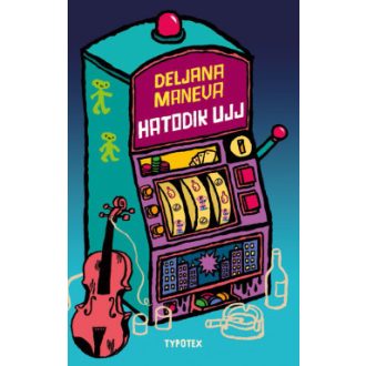 Hatodik ujj - Deljana Maneva