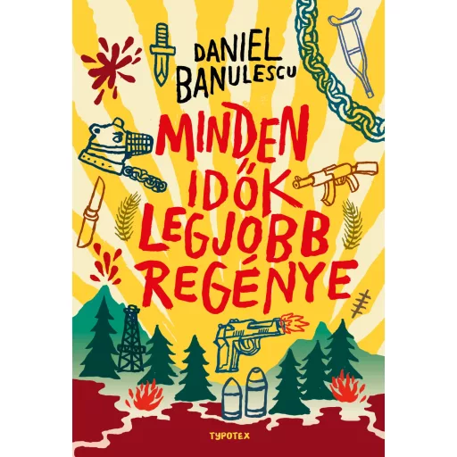 Minden idők legjobb regénye - Daniel Banulescu