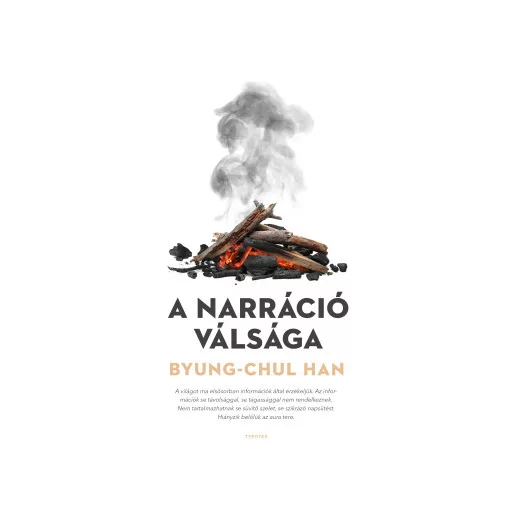 A narráció válsága - Byung-Chul Han
