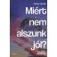 Miért nem alszunk jól? - Darian Leader