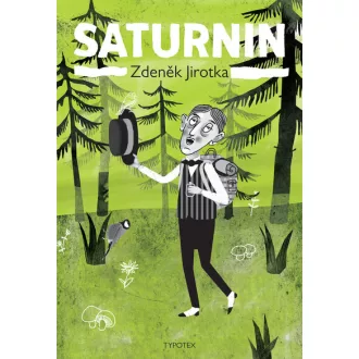 Saturnin - Zdenek Jirotka