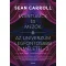 Kvantumok és mezők - Sean Carroll