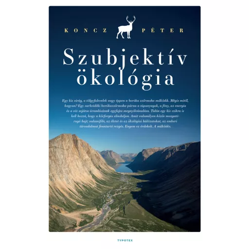 Szubjektív ökológia - Koncz Péter