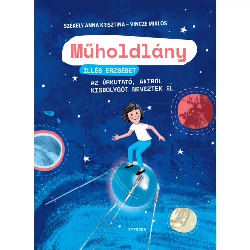 Műholdlány - Székely Anna Krisztina, Vincze Miklós