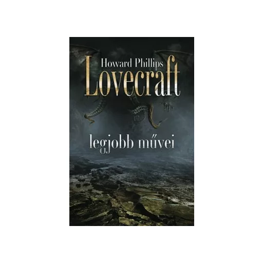 Howard Phillips Lovecraft legjobb művei - Howard Phillips Lovecraft