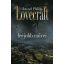 Howard Phillips Lovecraft legjobb művei - Howard Phillips Lovecraft