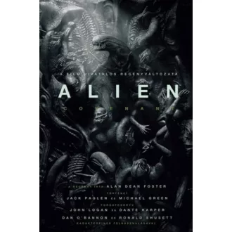 Alien: Covenant /A film hivatalos regényváltozata (Alan Dean Foster)