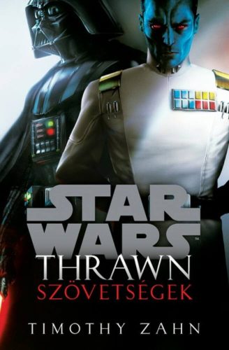 Star Wars: Thrawn - Szövetségesek – Timothy Zahn