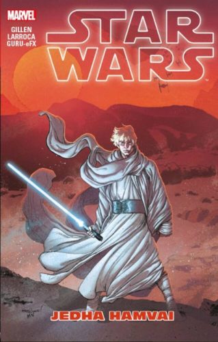 Star Wars: Jedha hamvai (képregény) (Kieron Gillen)