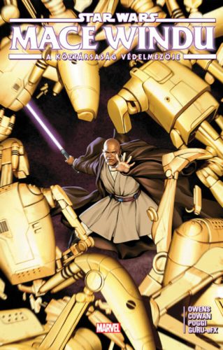 Star Wars: Mace Windu - A Köztársaság védelmezője (képregény) (Matt Owens)