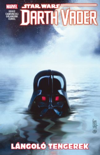 Star Wars: Darth Vader, a Sith sötét nagyura - Lángoló tengerek (képregény) (Charles Soule)