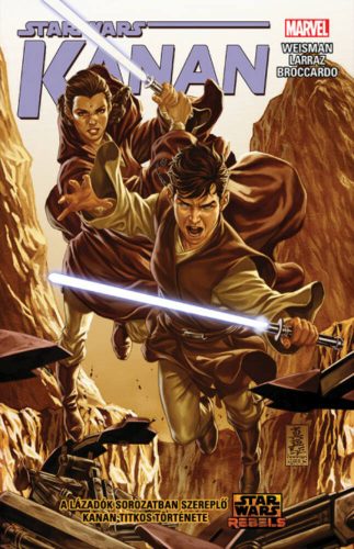 Star Wars: Kanan: Első vér (képregény) (Greg Weisman)