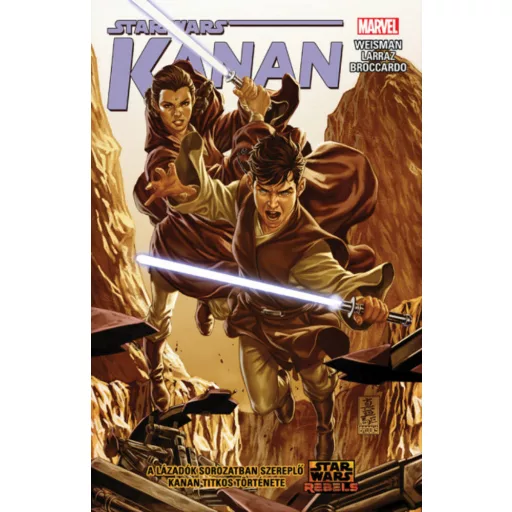 Star Wars: Kanan: Első vér (képregény) (Greg Weisman)