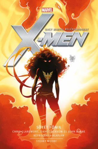 X-Men: Sötét Főnix - Marvel regénysorozat (Stuart Moore)