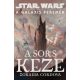 Star Wars: A galaxis peremén - A sors keze (Zoraida Córdova)