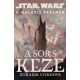 Star Wars: A galaxis peremén - A sors keze (Zoraida Córdova)