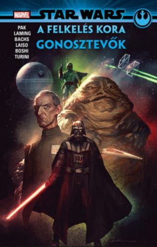 Star Wars: A Felkelés kora - Gonosztevők (képregény) (Greg Pak)