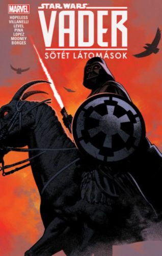 Star Wars: Vader - Sötét látomások - Dennis Hopeless Hallum