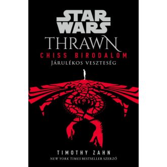   Star Wars: Thrawn - Chiss Birodalom: Járulékos veszteség - Timothy Zahn