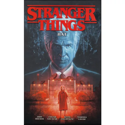 Stranger Things: Hat - Jody Houser - Edgar Salazar (képregény)