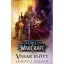 World of Warcraft: Vihar előtt - Christie Golden