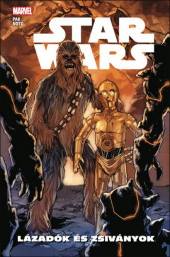 Star Wars: Lázadók és zsiványok - Greg Pak