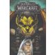 World of Warcraft: Harmadik könyv - Louise Simonson - Walter Simonson