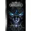 World of Warcraft: Arthas - A Lich Király felemelkedése - Christie Golden (új kiadás)