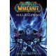 World of Warcraft: Halállovag - Richard A. Knaak (képregény)