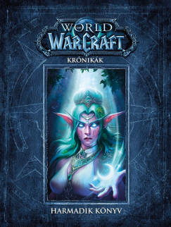World of Warcraft: Krónikák – Harmadik könyv