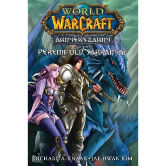   World of Warcraft: Árnyékszárny - Peremföld sárkányai - Árnyékszárny-duológia 1. rész - Richard A. Knaak (képregény)